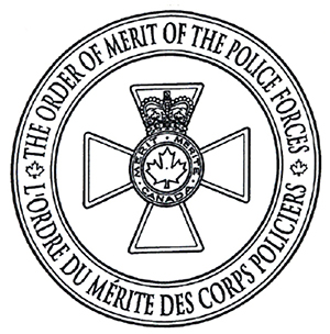 Seal - Witness the Seal of the Order
of Merit of the Police Forces this eighth day
of January of the year
two thousand and fifteen
